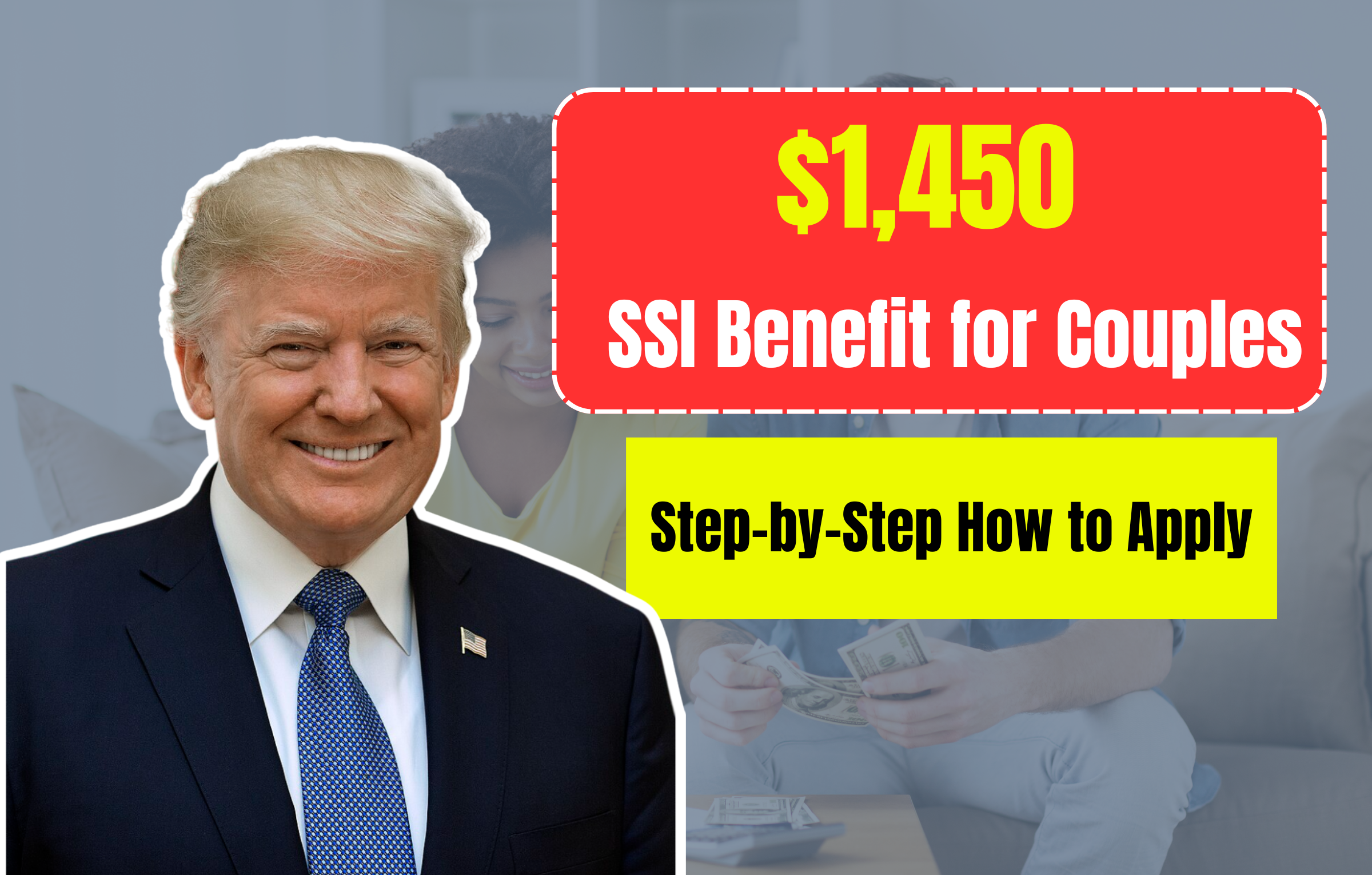 $1,450 SSI Benefit for Couples – Step-by-Step How to Apply