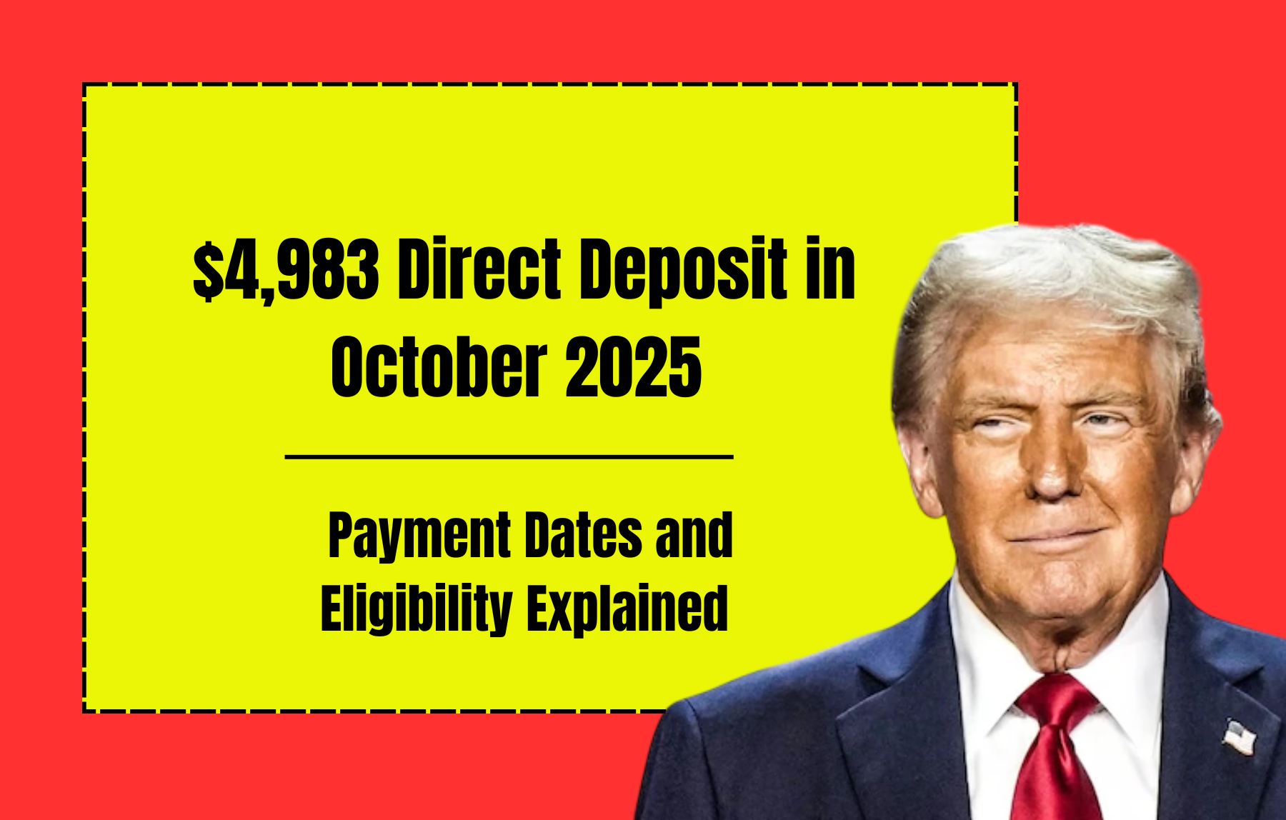 $4,983 Direct Deposit in October 2025 – Payment Dates and Eligibility Explained