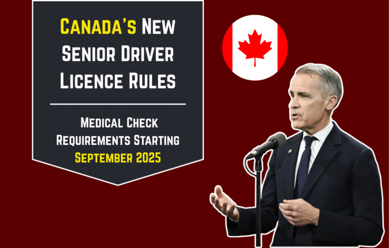 Canada’s New Senior Driver Licence Rules: Medical Check Requirements Starting September 2025
