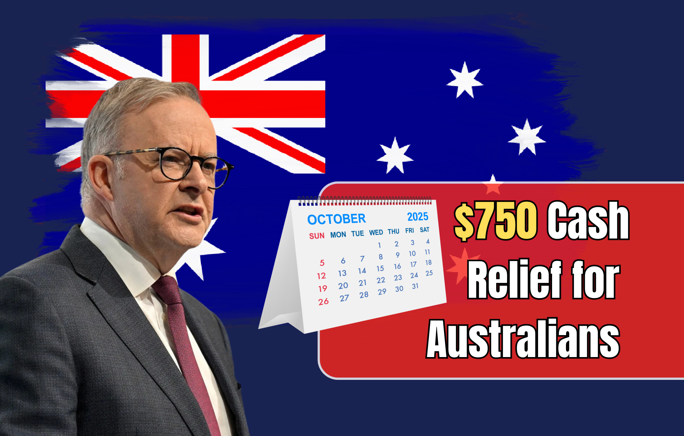 $750 Cash Relief for Australians in October 2025 – Eligibility & Payout Date Revealed
