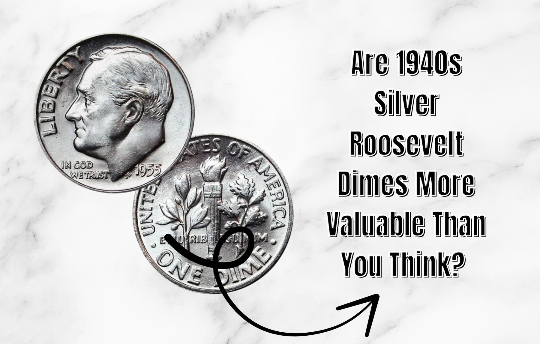 Are 1940s Silver Roosevelt Dimes More Valuable Than You Think Yes—Here’s Why