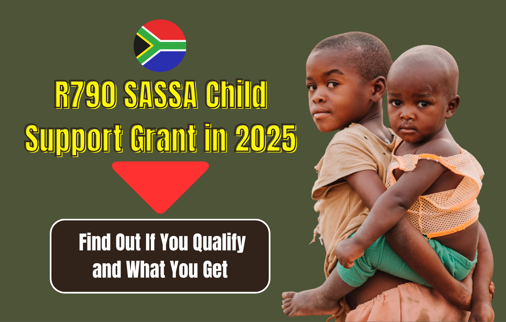 R790 SASSA Child Support Grant in 2025: Find Out If You Qualify and What You Get
