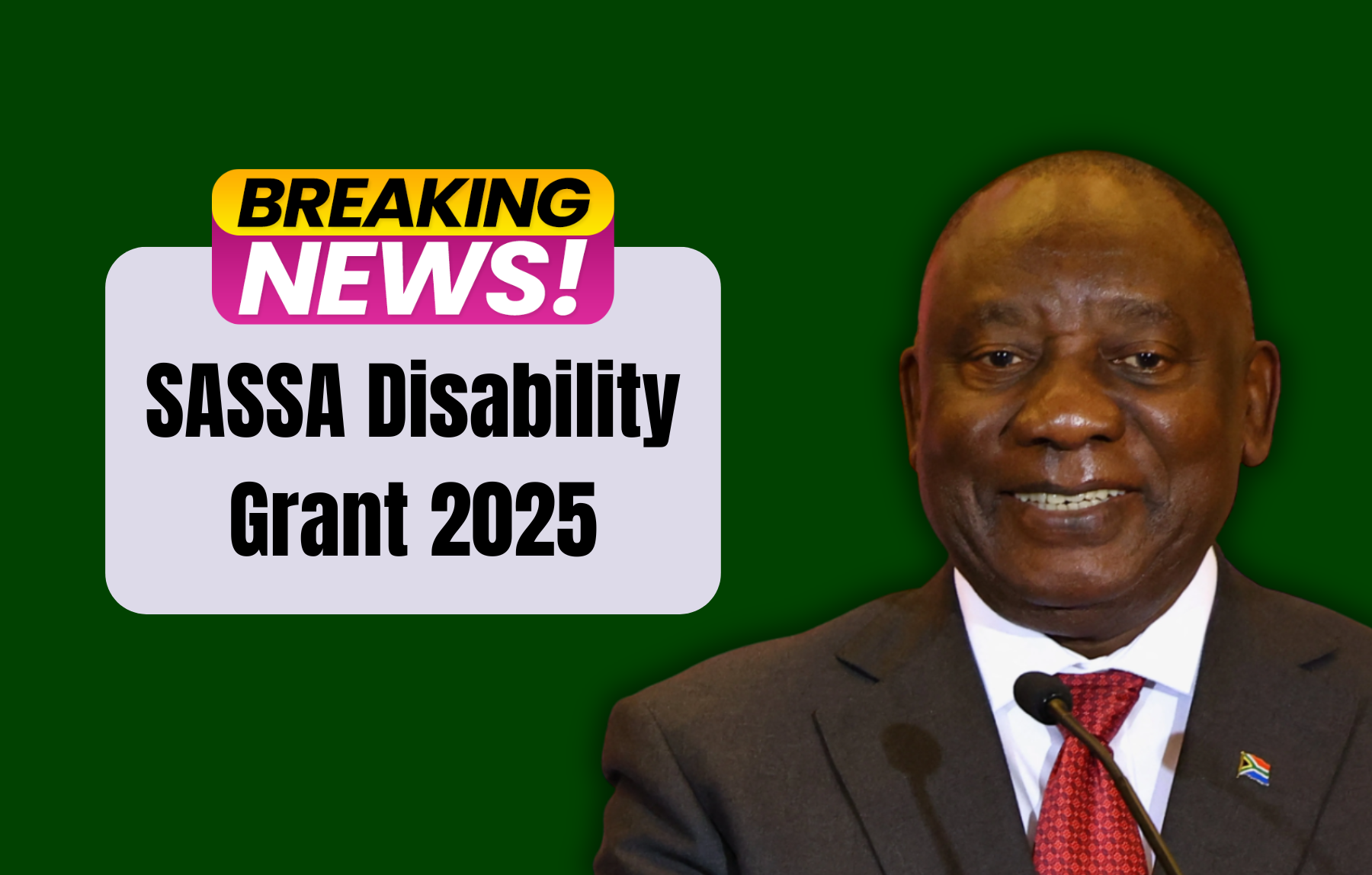 SASSA Disability Grant 2025: Eligibility & Payouts Explained
