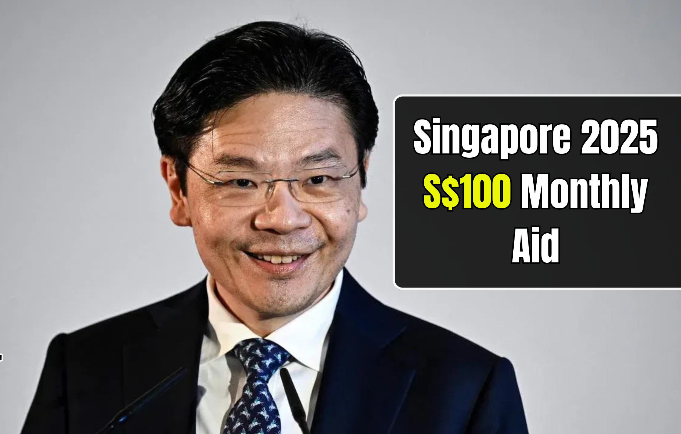 Singapore 2025 S$100 Monthly Aid Check If You Qualify & Payment Details