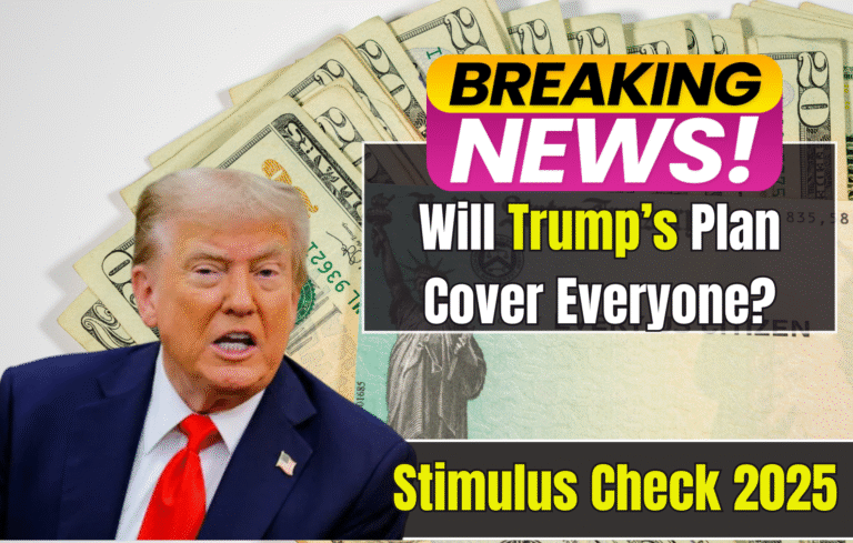 Stimulus Check 2025: Will Trump’s Plan Cover Everyone? Eligibility & Payout Timeline