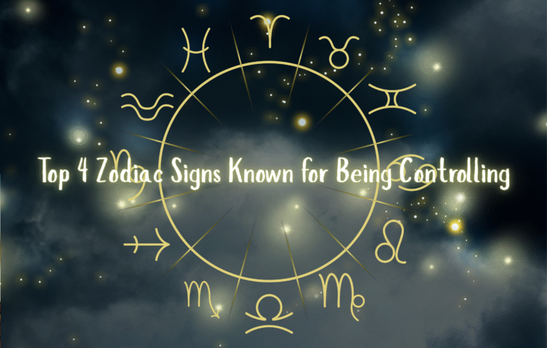 Top 4 Zodiac Signs Known for Being Controlling