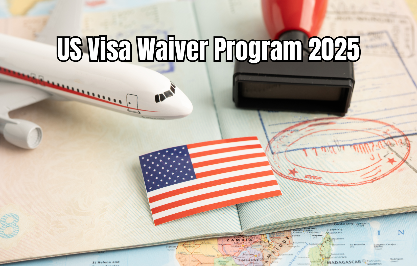 US Visa Waiver Program 2025 – Official List of Eligible Nations Announced