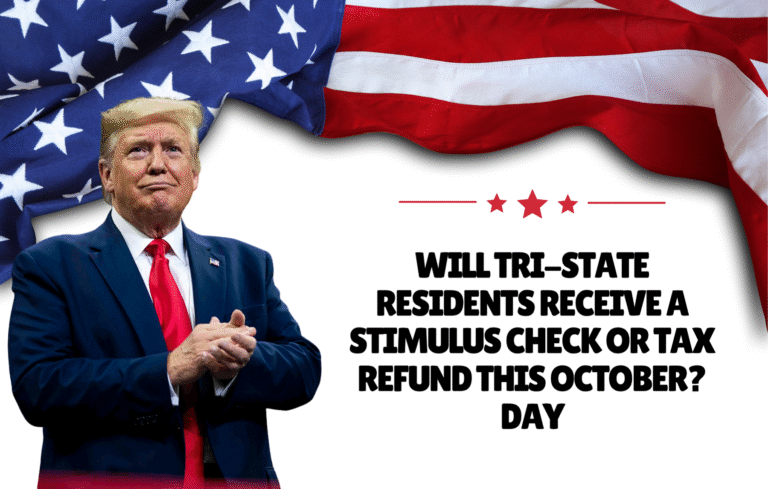 Will Tri-State Residents Receive a Stimulus Check or Tax Refund This October?